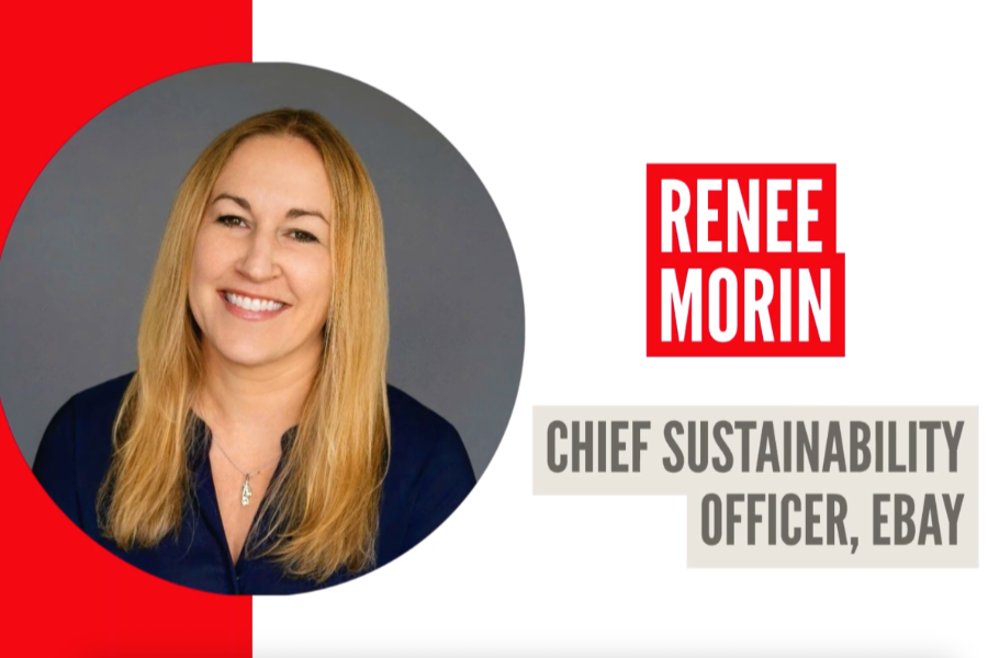 Ambition Into Action – Renee Morin, Chief Sustainability Officer, eBay