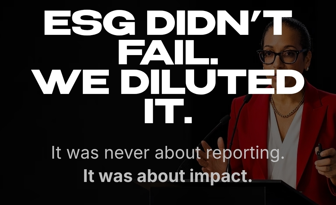 ESG didn’t fail. We diluted it – and then blamed it for not delivering Op-ed by Therese Baptiste, CEO of BaptElis b.v. and author, Empowering Social Growth.