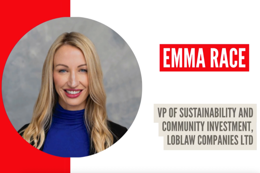 Ambition Into Action – Emma Race, VP of Sustainability and Community Investment, Loblaw Companies Ltd