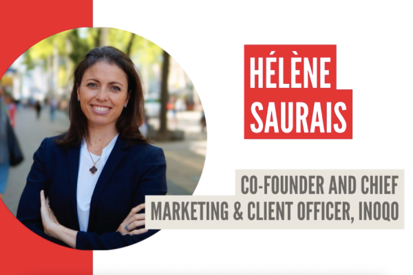 Portrait of Helene Saurais, co-founder and Chief Marketing & Client Officer, INOQ, with her name in bold red blocks on the right.