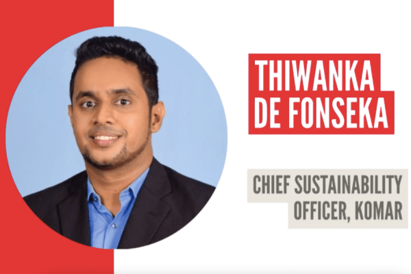 Ambition Into Action – Thiwanka De Fonseka, Chief Sustainability Officer, Komar